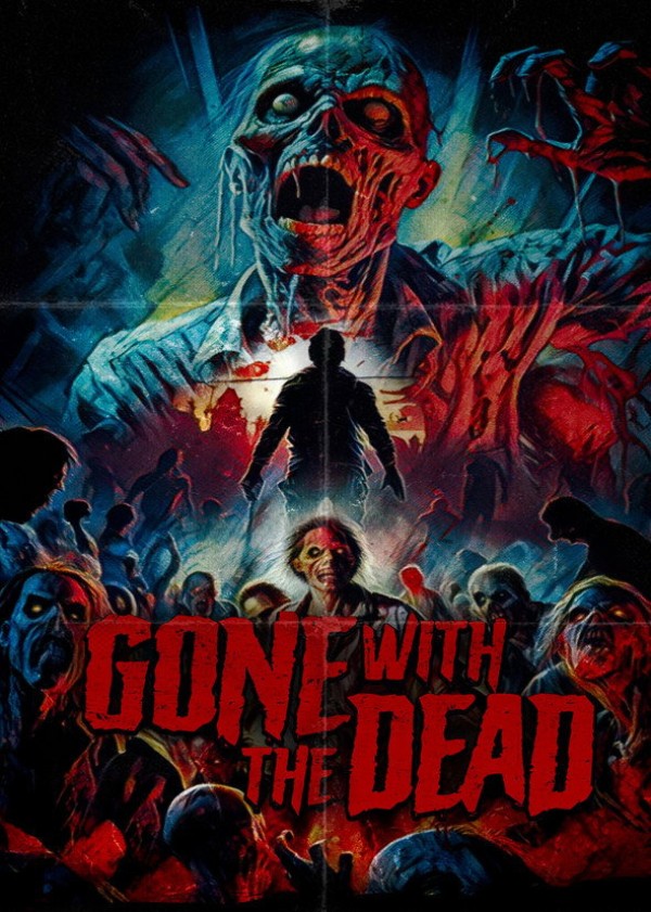 Xem phim Gone with the Dead