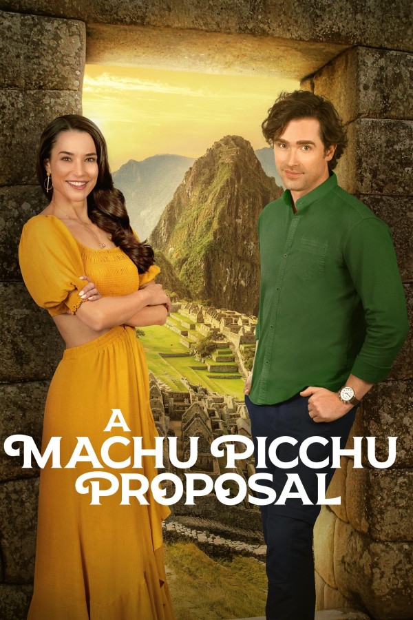 Xem phim A Machu Picchu Proposal