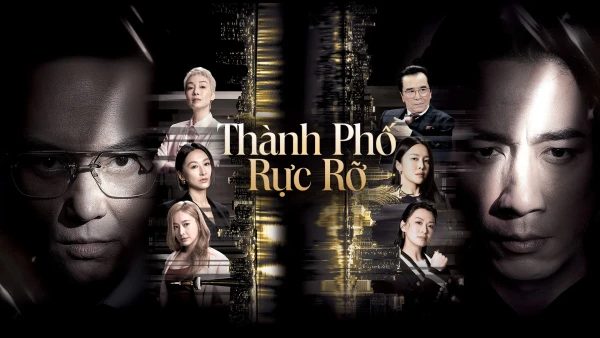 Xem phim Thành Phố Rực Rỡ
