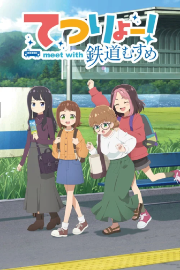 Xem phim Tetsuryo! Meet With Tetsudou Musume (Phần 1)