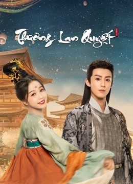 Xem phim Thương Lan Quyết